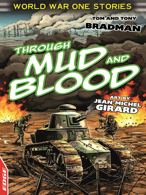 Title details for EDGE: World War One Short Stories: Through Mud and Blood by Tony Bradman - Available